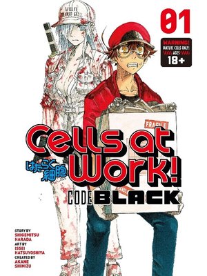 cover image of Cells at Work！ CODE BLACK, Volume  1